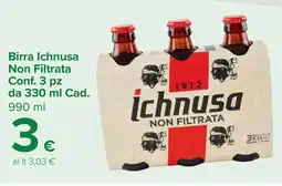 Carrefour Birra Ichnusa non filtrata offerta