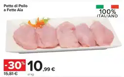 Carrefour PETTO DI POLLO A FETTE AIA offerta