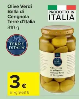 Carrefour Olive Verdi Bella di Cerignola Terre d’Italia offerta
