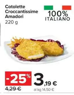 Carrefour Cotolette Croccantissime Amadori offerta