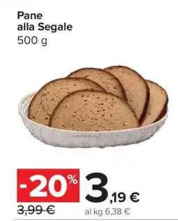 Carrefour Pane alla segale offerta