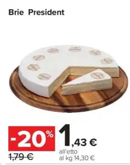 Carrefour Brie President offerta