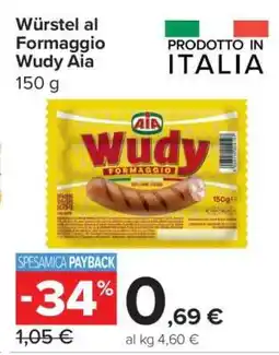 Carrefour Würstel al Formaggio Wudy Aia offerta