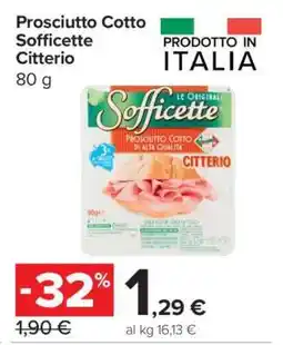 Carrefour Prosciutto Cotto Sofficette Citterio offerta