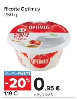 Carrefour Ricotta Optimus offerta