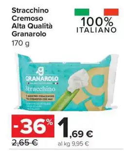 Carrefour Stracchino Cremoso Alta Qualità Granarolo offerta