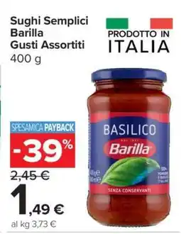 Carrefour Sughi Semplici Barilla Gusti Assortiti offerta