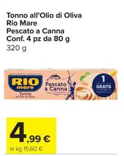 Carrefour Tonno all’Olio di Oliva Rio Mare offerta
