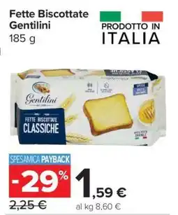 Carrefour Fette Biscottate Gentilini offerta