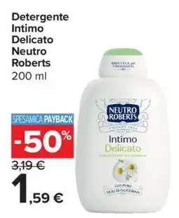 Carrefour Detergente Intimo Delicato Neutro Roberts offerta