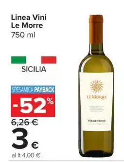 Carrefour Linea Vini Le Morre offerta