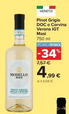 Carrefour Pinot Grigio DOC o Corvina Verona IGT Masi offerta