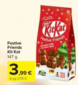 Carrefour Festive Friends Kit Kat offerta