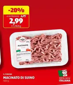 ALDI IL PODERE MACINATO DI SUINO offerta