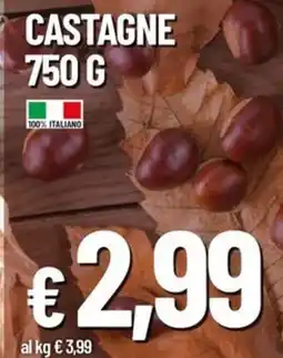 Galassia Castagne offerta
