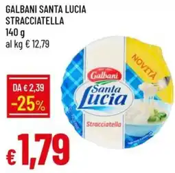Galassia Galbani Santa Lucia Stracciatella offerta