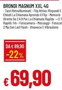 Galassia Brondi Magnum XXL 4G offerta