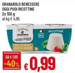 Galassia Granarolo Benessere oggi puoi ricottine offerta