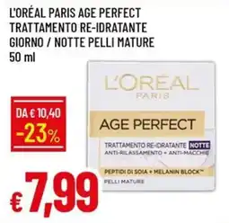 Galassia L'Oréal Paris Age Perfect trattamento re-idratante notte offerta