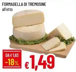 Galassia Formaggella di Tremosine all'etto offerta