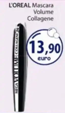 Acqua & Sapone L'Oréal Mascara Volume Collagene offerta