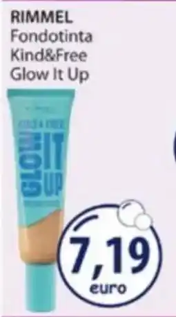 Acqua & Sapone Rimmel Fondotinta Kind&Free Glow It Up offerta
