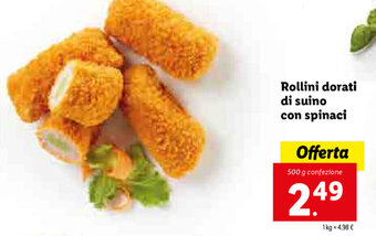 Lidl Rollini dorati di suino con spinaci offerta