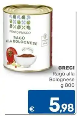 ARCA C+C cash and carry Greci Ragù alla Bolognese offerta