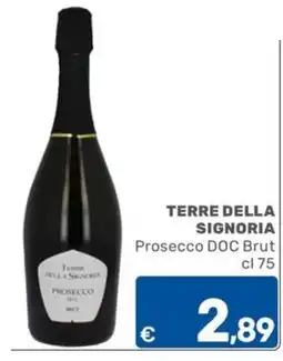 ARCA C+C cash and carry Terre della Signoria Prosecco DOC Brut offerta