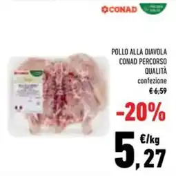 Conad Superstore Pollo alla diavola Conad Percorso Qualità offerta