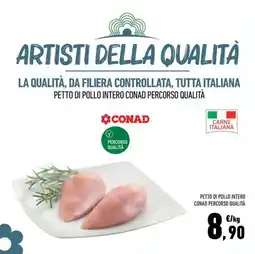 Conad Superstore Petto di pollo intero CONAD Percorso Qualità offerta