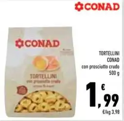 Conad Superstore Tortellini Conad con prosciutto crudo offerta