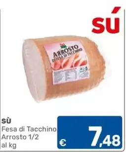 ARCA C+C cash and carry Fesa di Tacchino Arrosto offerta