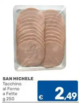 ARCA C+C cash and carry San Michele Tacchino al Forno offerta