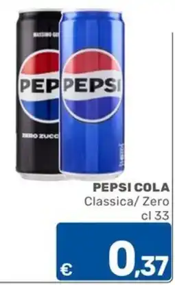 ARCA C+C cash and carry Pepsi Cola Classica/Zero offerta