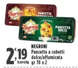 Rossotono Carrefour Negroni Pancetta a cubetti dolce/affumicata offerta