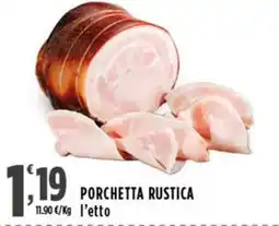 Rossotono Carrefour Porchetta rustica offerta