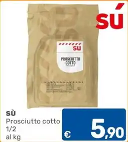 ARCA C+C cash and carry Sù Prosciutto cotto offerta
