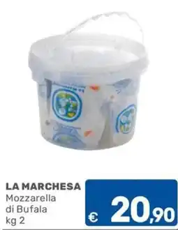 ARCA C+C cash and carry La Marchesa Mozzarella di Bufala offerta