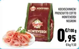 Conad City Kochschinken/Prosciutto Cotto Monteverdi Negroni offerta