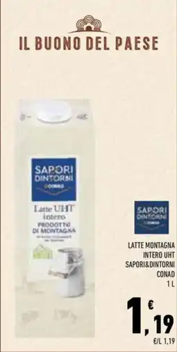 Conad Superstore Latte UHT intero Sapori&Dintorni offerta