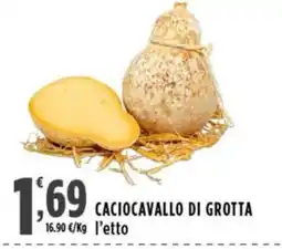 Rossotono Carrefour Caciocavallo di grotta offerta