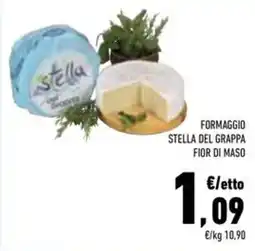 Conad Superstore Formaggio Stella del Grappa Fior di Maso offerta