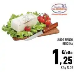 Conad Superstore Lardo bianco Rendena offerta