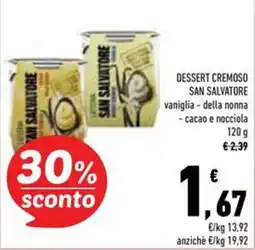 Conad Superstore Dessert cremoso San Salvatore vaniglia - della nonna offerta