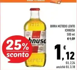Conad Superstore Birra metodo lento Ichnusa offerta