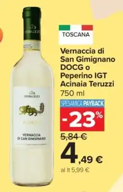 Carrefour Express Vernaccia di San Gimignano Acinaia Teruzzi offerta