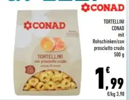 Conad City Tortellini Conad con prosciutto crudo offerta
