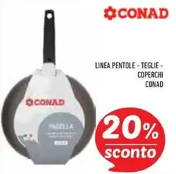 Conad Superstore Padella Conad offerta