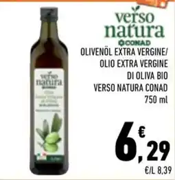 Conad City Olivenöl extra vergine/olio extra vergine di oliva bio verso natura conad offerta